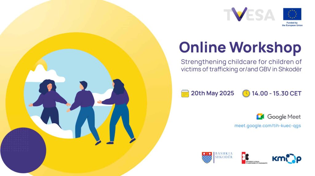 Online workshop on strengthening childcare for children of victims of trafficking or/and GBV in Shkodёr
