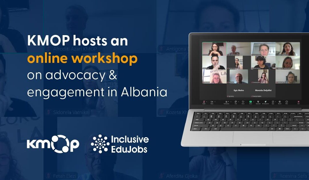 KMOP hosts an online workshop on advocacy & engagement in Albania