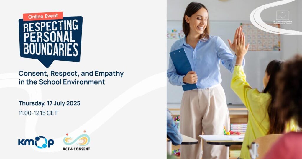 #RespectingPersonalBoundaries: Consent, respect, empathy in the school environment