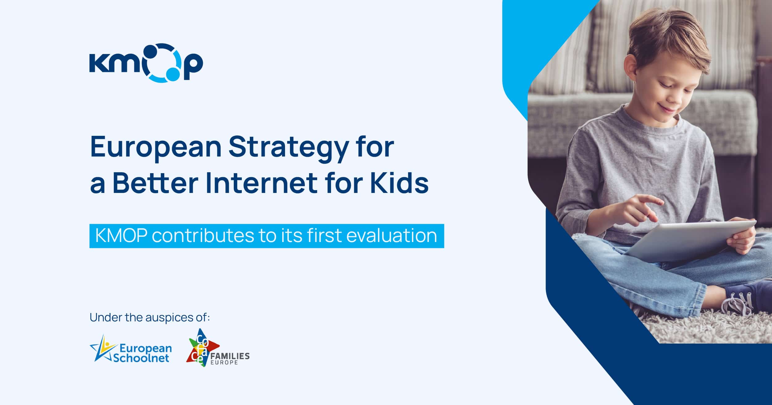Better Internet for Kids_EU Strategy Better internet for kids_European strategy